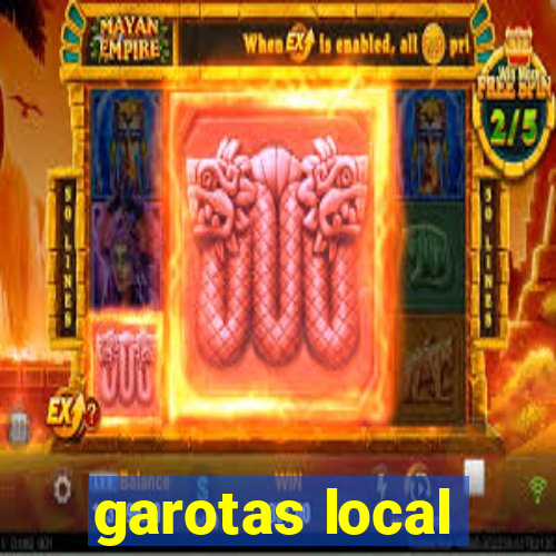 garotas local